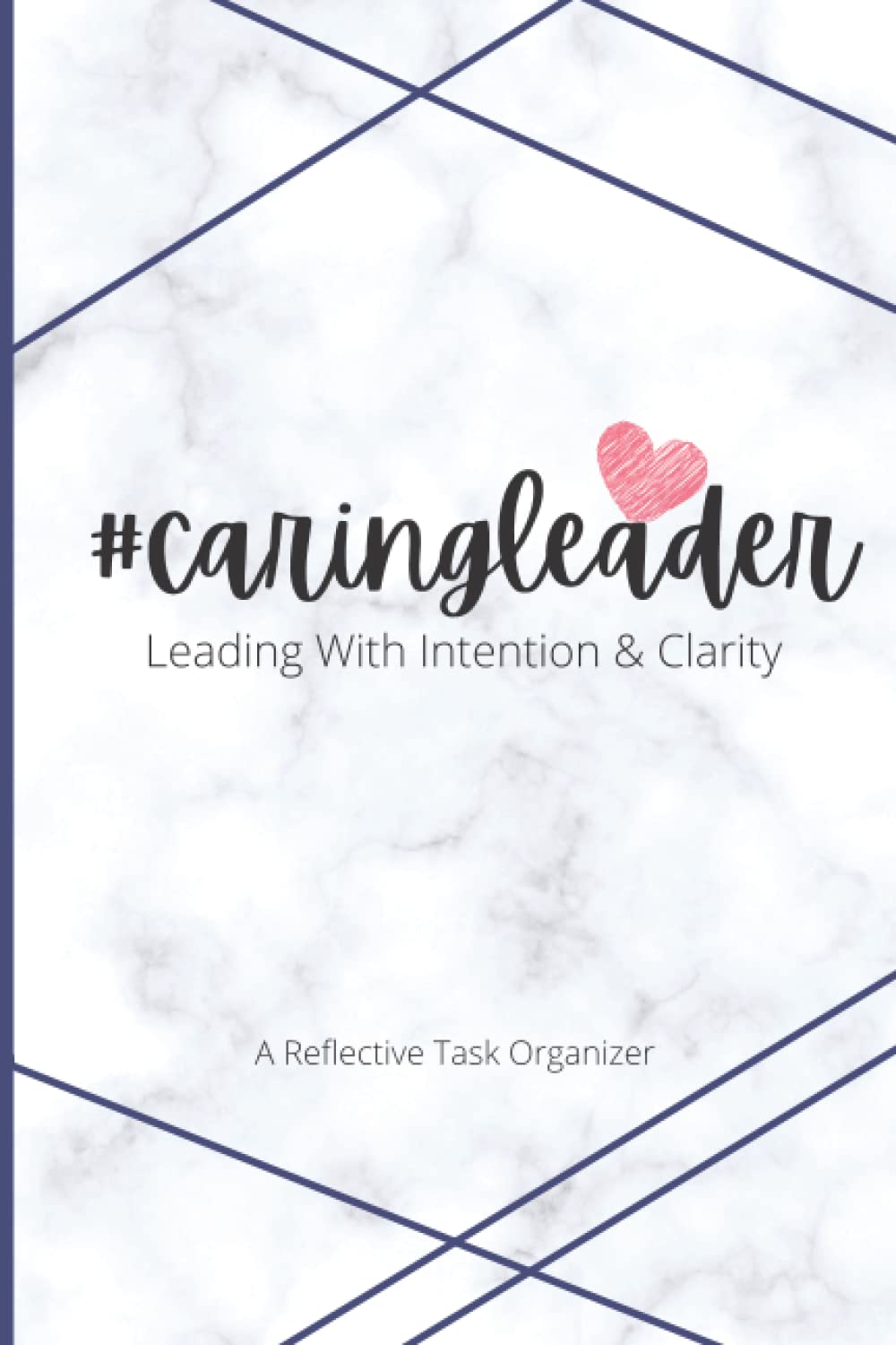 Caring Leader Notebook