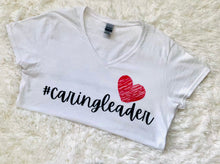 Load image into Gallery viewer, #caringleader Cotton T-Shirt
